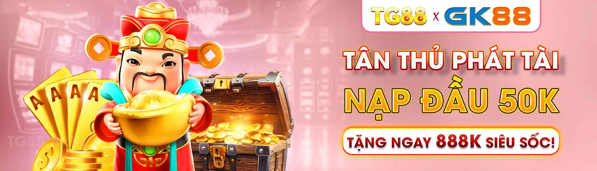 Tân thủ phát tài – Nạp đầu 50K, tặng ngay 888K siêu sốc!