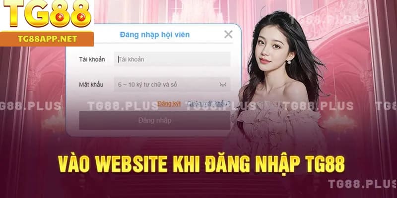 Vào website khi đăng nhập TG88